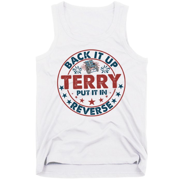 Back It Up Terry Put In Reverse Fireworks 4th Of July Tank Top