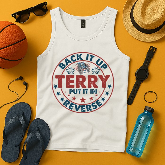 Back It Up Terry Put In Reverse Fireworks 4th Of July Tank Top