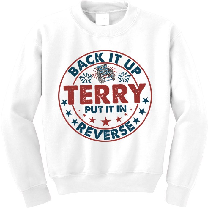 Back It Up Terry Put In Reverse Fireworks 4th Of July Kids Sweatshirt