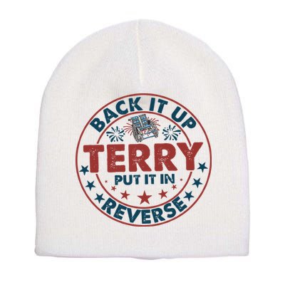 Back It Up Terry Put In Reverse Fireworks 4th Of July Short Acrylic Beanie