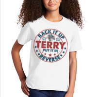 Back It Up Terry Put In Reverse Fireworks 4th Of July Kids T-Shirt