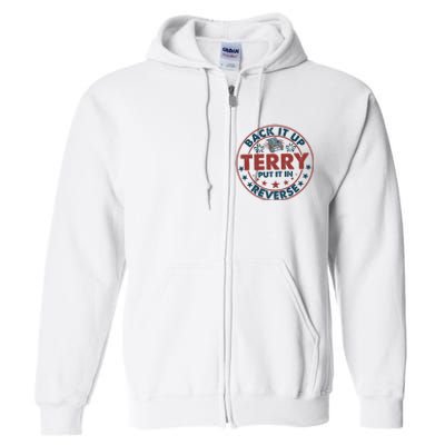 Back It Up Terry Put In Reverse Fireworks 4th Of July Full Zip Hoodie