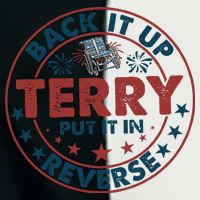 Back It Up Terry Put In Reverse Fireworks 4th Of July Infant Baby Jersey Bodysuit