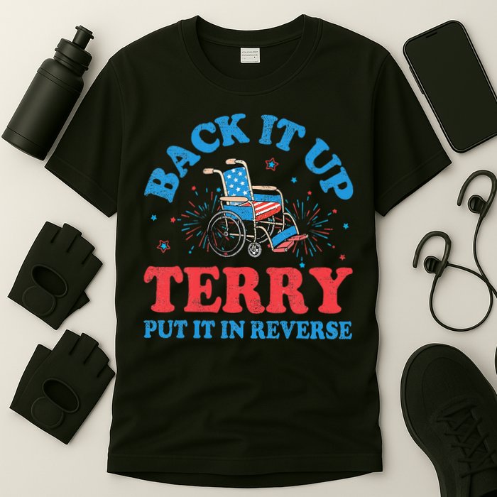 Back It Up Terry Put It In Reverse 4th Of July Fireworks T-Shirt