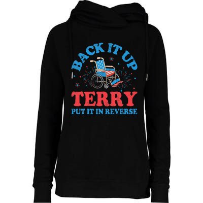 Back It Up Terry Put It In Reverse 4th Of July Fireworks Womens Funnel Neck Pullover Hood