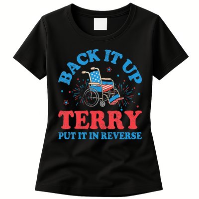 Back It Up Terry Put It In Reverse 4th Of July Fireworks Women's T-Shirt