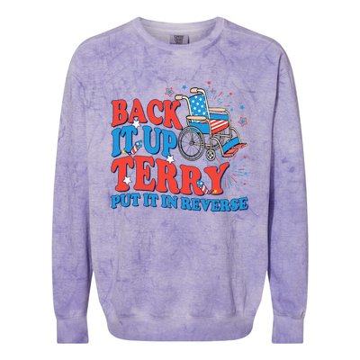 Back It Up Terry Put It In Reverse 4th Of July Fireworks Colorblast Crewneck Sweatshirt