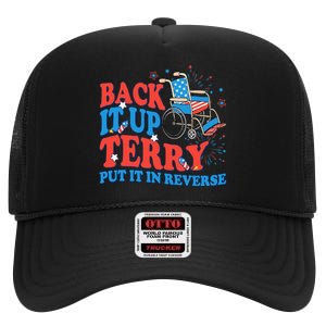 Back It Up Terry Put It In Reverse 4th Of July Fireworks High Crown Mesh Back Trucker Hat