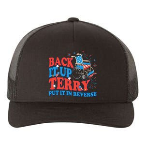 Back It Up Terry Put It In Reverse 4th Of July Fireworks Yupoong Adult 5-Panel Trucker Hat