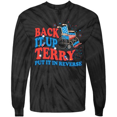 Back It Up Terry Put It In Reverse 4th Of July Fireworks Tie-Dye Long Sleeve Shirt