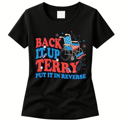Back It Up Terry Put It In Reverse 4th Of July Fireworks Women's T-Shirt