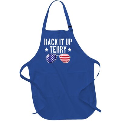 Back It Up Terry Put It In Reverse Usa Flag 4th Of July Funny Gift Full-Length Apron With Pockets