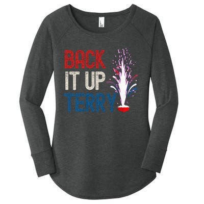 Back It Up Terry 4th Of July Funny Back It Up Terry Women's Perfect Tri Tunic Long Sleeve Shirt