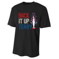 Back It Up Terry 4th Of July Funny Back It Up Terry Performance Sprint T-Shirt