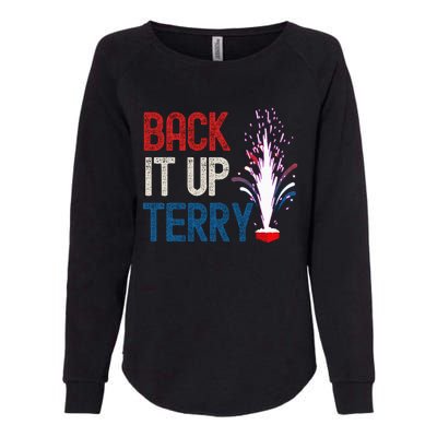 Back It Up Terry 4th Of July Funny Back It Up Terry Womens California Wash Sweatshirt