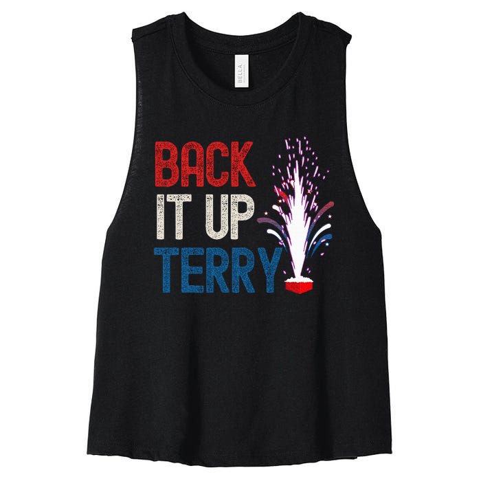 Back It Up Terry 4th Of July Funny Back It Up Terry Women's Racerback Cropped Tank