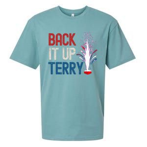 Back It Up Terry 4th Of July Funny Back It Up Terry Sueded Cloud Jersey T-Shirt