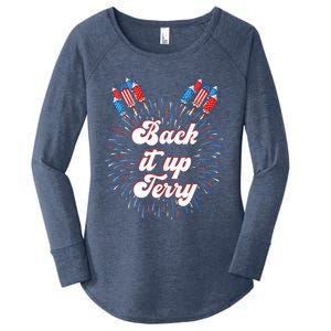 Back It Up Terry 4th Of July Fireworks Put It In Reverse Gift Women's Perfect Tri Tunic Long Sleeve Shirt