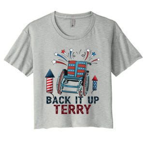 Back It Up Terry 4th Of July Gift Women's Crop Top Tee