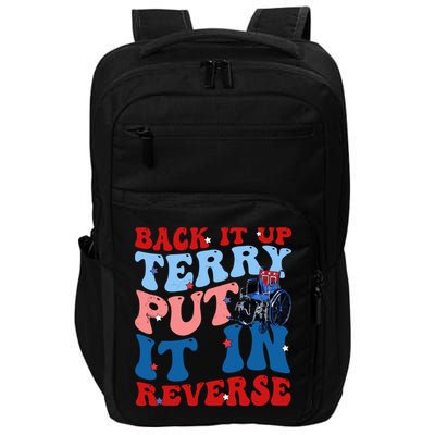Back It Up Terry Put It In Reverse Funny 4th Of July Impact Tech Backpack
