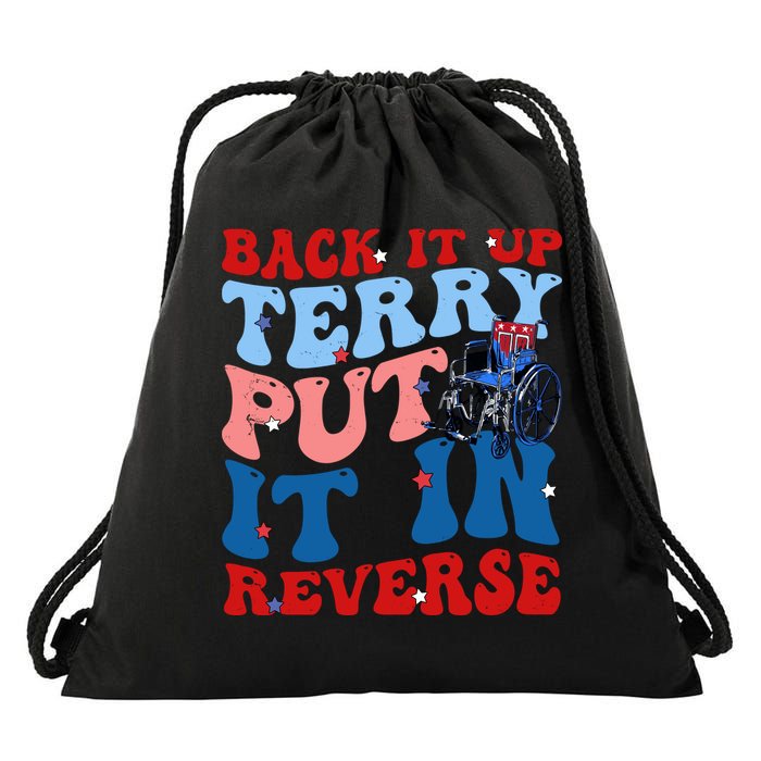 Back It Up Terry Put It In Reverse Funny 4th Of July Drawstring Bag