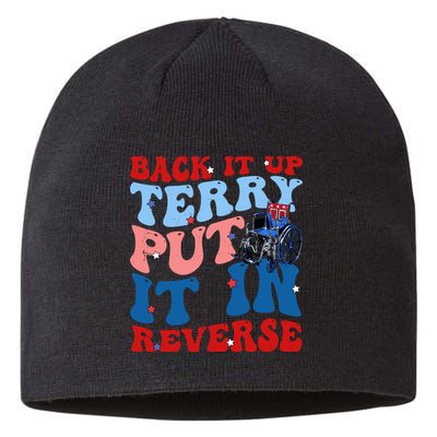 Back It Up Terry Put It In Reverse Funny 4th Of July Sustainable Beanie
