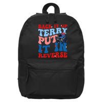 Back It Up Terry Put It In Reverse Funny 4th Of July 16 in Basic Backpack
