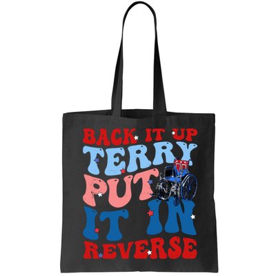 Back It Up Terry Put It In Reverse Funny 4th Of July Bag