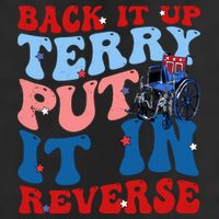 Back It Up Terry Put It In Reverse Funny 4th Of July 25L Jumbo Tote