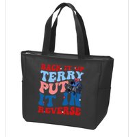 Back It Up Terry Put It In Reverse Funny 4th Of July Zip Tote Bag