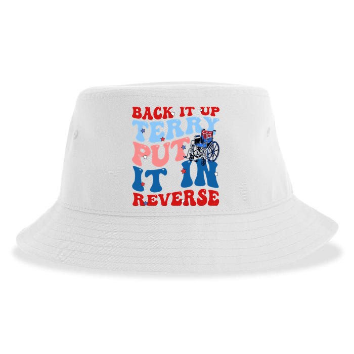 Back It Up Terry Put It In Reverse Funny 4th Of July Sustainable Bucket Hat