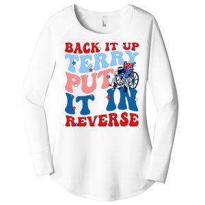 Back It Up Terry Put It In Reverse Funny 4th Of July Women's Perfect Tri Tunic Long Sleeve Shirt