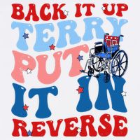 Back It Up Terry Put It In Reverse Funny 4th Of July Flat Bill Trucker Hat