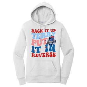 Back It Up Terry Put It In Reverse Funny 4th Of July Women's Pullover Hoodie