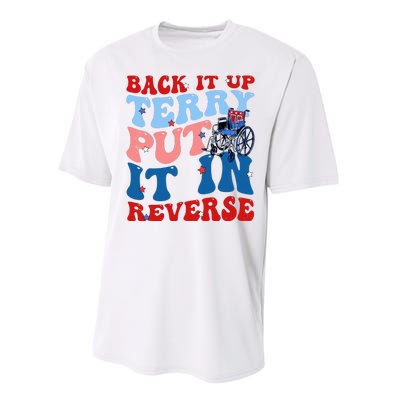 Back It Up Terry Put It In Reverse Funny 4th Of July Performance Sprint T-Shirt