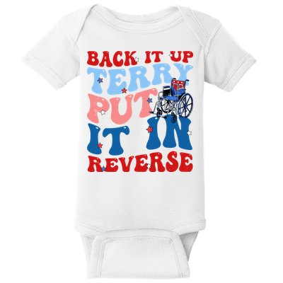 Back It Up Terry Put It In Reverse Funny 4th Of July Baby Bodysuit