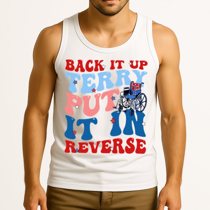 Back It Up Terry Put It In Reverse Funny 4th Of July Tank Top