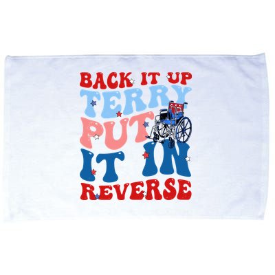 Back It Up Terry Put It In Reverse Funny 4th Of July Microfiber Hand Towel