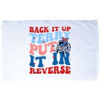 Back It Up Terry Put It In Reverse Funny 4th Of July Microfiber Hand Towel
