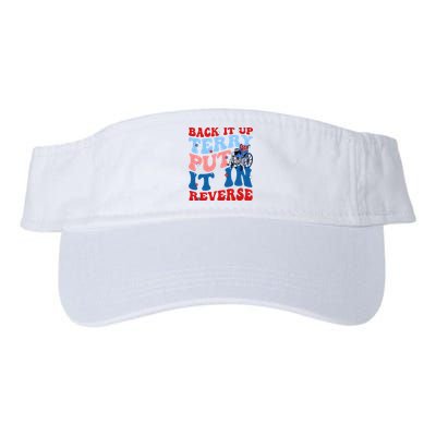 Back It Up Terry Put It In Reverse Funny 4th Of July Visor