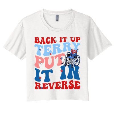 Back It Up Terry Put It In Reverse Funny 4th Of July Crop Top
