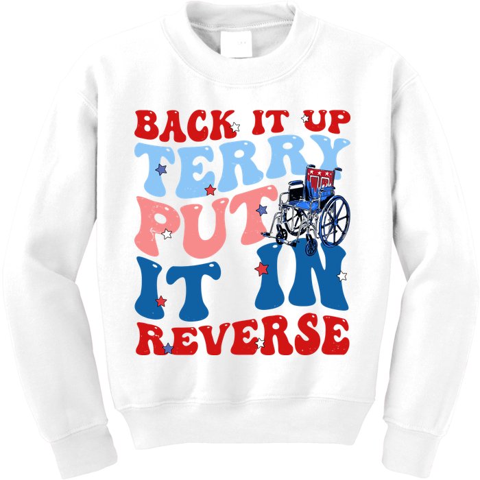 Back It Up Terry Put It In Reverse Funny 4th Of July Kids Sweatshirt