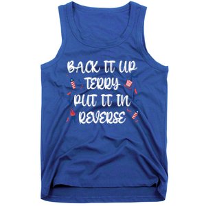 Back It Up Terry Put It In Reverse 4th Of July Gift Tank Top