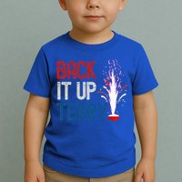 Back It Up Terry 4th Of July Toddler T-Shirt