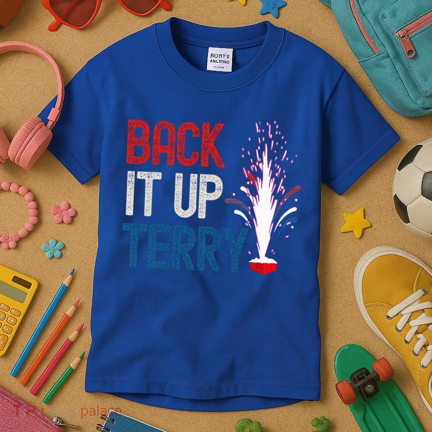 Back It Up Terry 4th Of July Kids T-Shirt