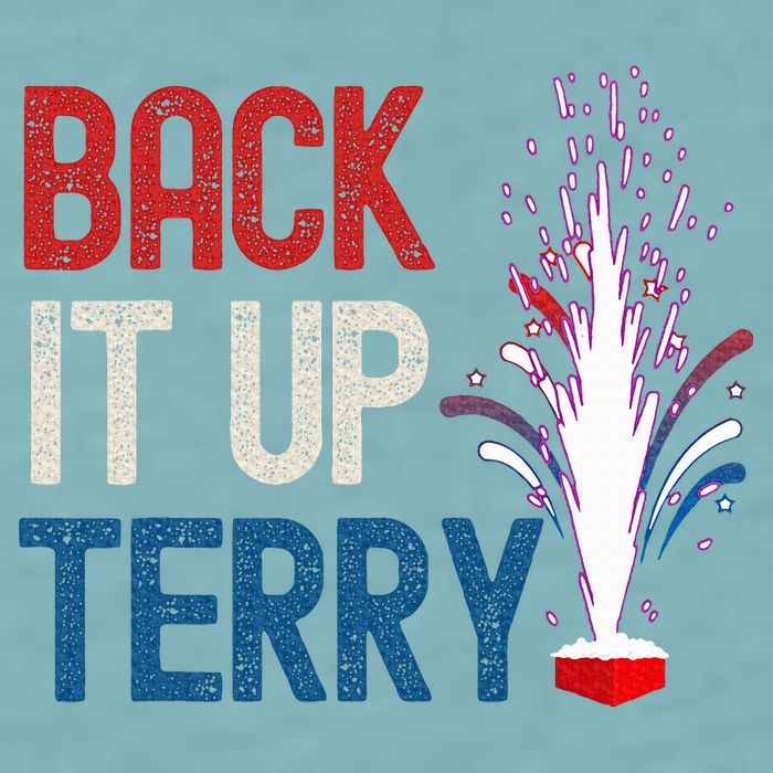 Back It Up Terry 4th Of July Sueded Cloud Jersey T-Shirt
