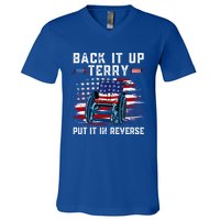 Back It Up Terry Put It In Reverse American Flag 4th Of July Gift V-Neck T-Shirt