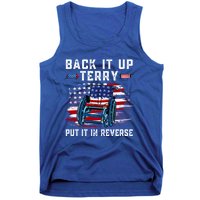 Back It Up Terry Put It In Reverse American Flag 4th Of July Gift Tank Top