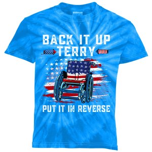 Back It Up Terry Put It In Reverse American Flag 4th Of July Gift Kids Tie-Dye T-Shirt