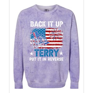 Back It Up Terry Put It In Reverse Usa Flag 4th Of July Meaningful Gift Colorblast Crewneck Sweatshirt